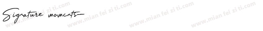 Signature momcnts字体转换